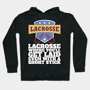 Funny Lacross Gift perfect for sll Lacross Player Hoodie